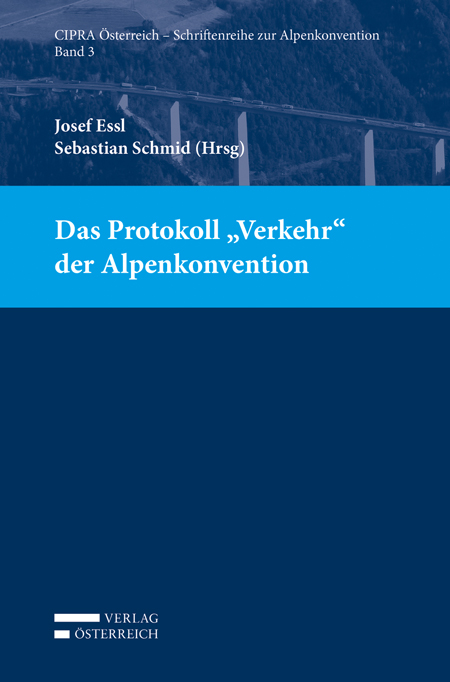 Das Protokoll "Verkehr" der Alpenkonvention