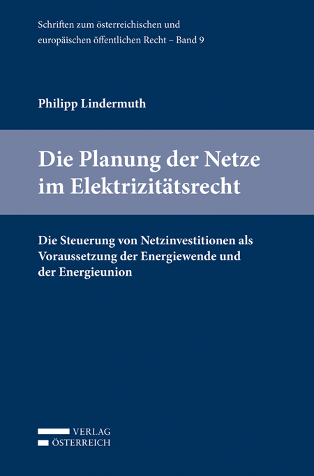 Die Planung der Netze im Elektrizitätsrecht