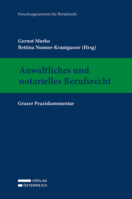 Anwaltliches und notarielles Berufsrecht