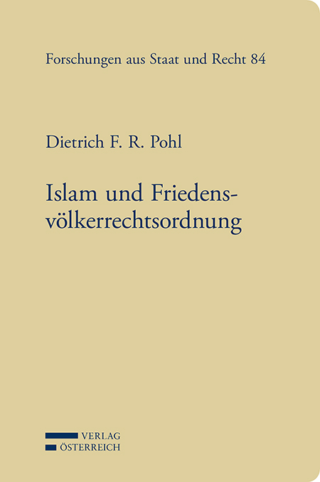 Islam und Friedensvölkerrechtsordnung
