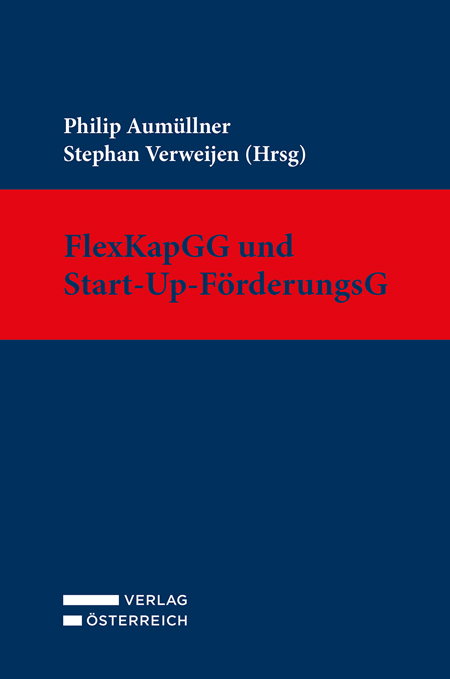 FlexKapGG und Start-Up-FörderungsG