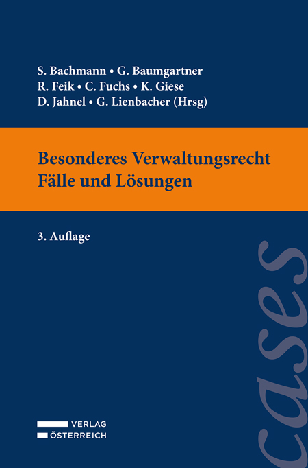 Besonderes Verwaltungsrecht - Fälle und Lösungen