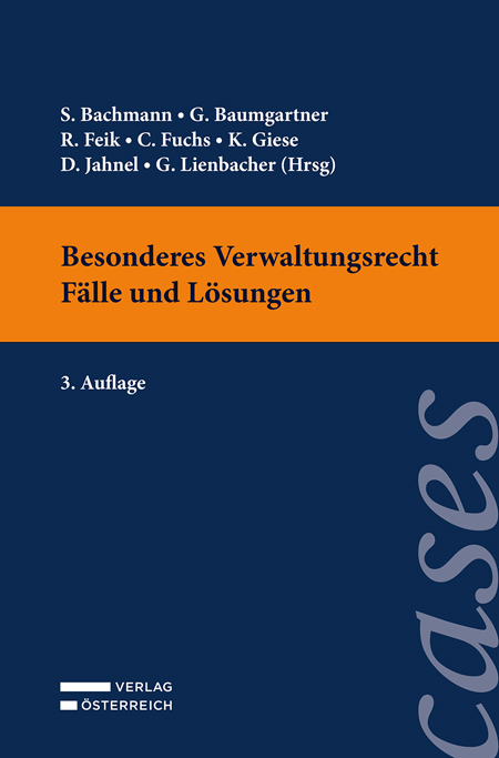 Besonderes Verwaltungsrecht - Fälle und Lösungen