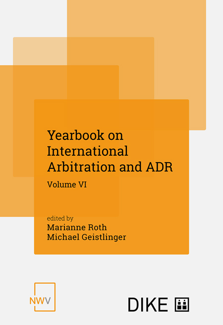 Yearbook on International Arbitration and ADR Volume VI