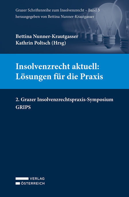 Insolvenzrecht aktuell: Lösungen für die Praxis